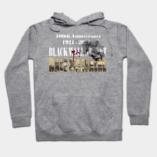 100th Anniversary of Black Wall Street Race Massacre Hoodie